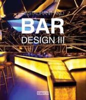Restaurant and Bar Design III