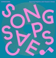 Songscapes: Stunning Graphics and Visuals in the Music Scene