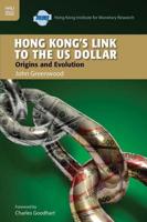 Hong Kong's Link to the US Dollar
