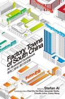 Factory Towns of South China