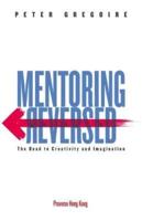 Mentoring Reversed