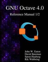 The GNU Octave 4.0 Reference Manual 1/2