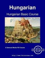 Hungarian Basic Course - Student Text Volume 2
