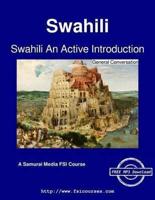 Swahili An Active Introduction - General Conversation