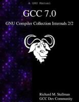 Gcc 7.0 Gnu Compiler Collection Internals 2/2