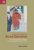 The Many Faces of Ruan Dacheng