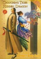 Crouching Tiger Hidden Dragon Volume 1 Revised & Expanded Deluxe