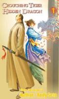 Crouching Tiger, Hidden Dragon #1 - Revised & Expanded Edition