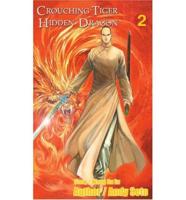 Crouching Tiger, Hidden Dragon #2 - Revised & Expanded Edition