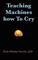 Teaching Machines How To Cry