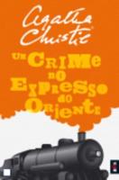 Crime No Expresso Oriente