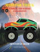 Monster Truck Färbung Und Scheren-Fähigkeiten Aktivität Buch