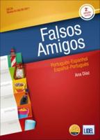 Falsos Amigos (Portuguese/Spanish - Spanish Portuguese) - 2nd Edition