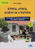 Vitoria, Vitoria, Acabou-Se a Historia (C1-C2)