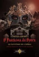 O Fantasma Da Opera / Le Fantome De L'Opera (Portuguese/French Ed)