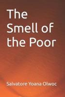 The Smell of the Poor