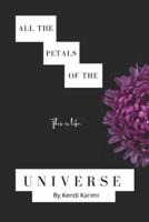 All The Petals Of The Universe