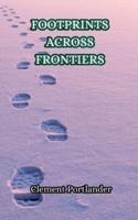 Footprints Across Frontiers