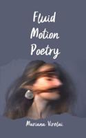 Fluid Motion Poetry