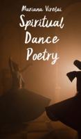Spiritual Dance Poetry