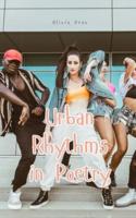 Urban Rhythms in Poetry