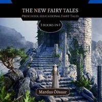 The New Fairy Tales: 3 Books In 1