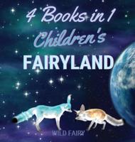 Children's Fairyland: 4 Books in 1