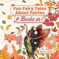 Fun Fairy Tales About Fairies