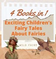 Exciting Children's Fairy Tales About Fairies