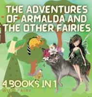 The Adventures of Armalda and the Other Fairies