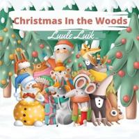 Christmas In the Woods