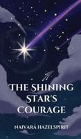 The Shining Star's Courage
