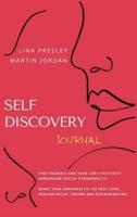 SELF DISCOVERY JOURNAL: Find yourself and Your Life's path with Enneagram test of 9 personality. Bring your Happiness to the next Level, healing Racial Trauma and discrimination