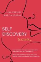 SELF DISCOVERY JOURNAL: Find yourself and Your Life's path with Enneagram test of 9 personality. Bring your Happiness to the next Level, healing Racial Trauma and discrimination Kindle Edition