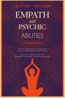 EMPATH AND PSYCHIC ABILITIES: Find the inner secrets to persuade and influence people without paying the price. Connect your spirit and mind with Enneagram for beginners and Wicca magic spells.