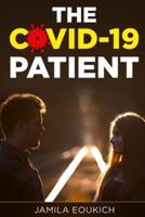 The COVID-19 patient