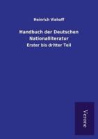 Handbuch der Deutschen Nationalliteratur:Erster bis dritter Teil