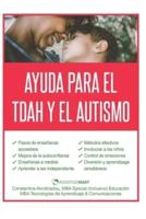 Ayuda Para El TDAH Y El Autismo