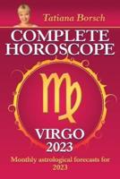 Complete Horoscope Virgo 2023