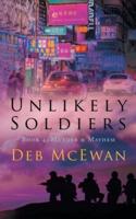 Unlikely Soldiers Book 4