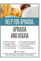 Help for Apraxia and Ataxia