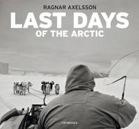 Last Days of the Arctic