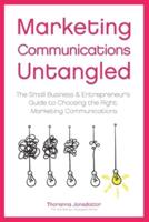 Marketing Communication Untangled