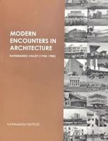 Modern Encounters in Architecture