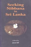 Seeking Nibbana in Sri Lanka