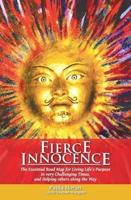 Fierce Innocence