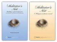 The Meditator's Nest: Volume 2
