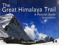 The Great Himalaya Trail: A Pictorial Guide