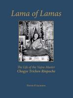 Lama of Lamas: [2 Books]