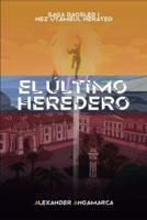 El Último Heredero